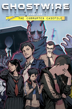 Ghostwire: Tokyo - Prelude