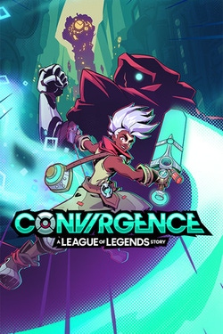 Convergence: A League of Legends Story