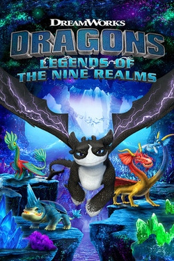 Dreamworks Dragons: Legends of the Nine Realms