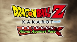 Dragon Ball Z: Kakarot - Bardock: Alone Against Fate