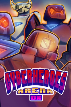 CyberHeroes Arena DX