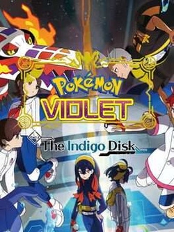 Pokémon Scarlet and Violet - The Indigo Disk