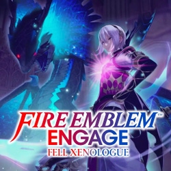 Fire Emblem Engage - Fell Xenologue