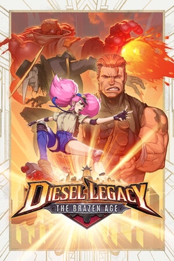 Diesel Legacy: The Brazen Age