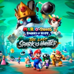 Mario + Rabbids Sparks of Hope: The Last Spark Hunter