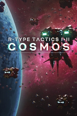 R-Type Tactics I & II Cosmos