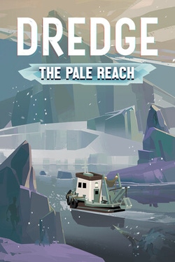 Dredge: The Pale Reach