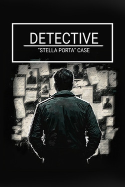 Detective - Stella Porta case