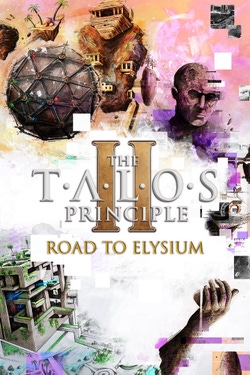 The Talos Principle II: Road to Elysium
