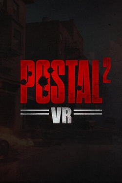 POSTAL 2: VR