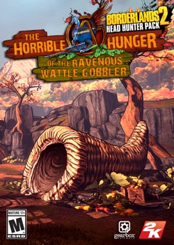 Borderlands 2: The Horrible Hunger of the Ravenous Wattle Gobbler