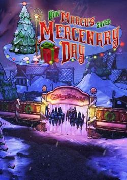 Borderlands 2: How Marcus Saved Mercenary Day