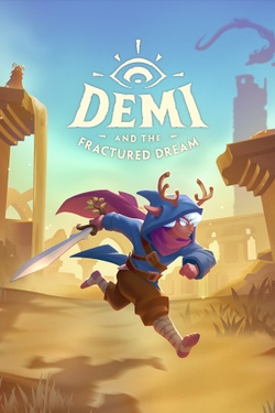 Demi and the Fractured Dream
