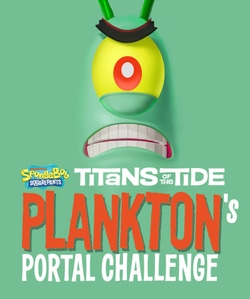 SpongeBob SquarePants: Titans of the Tide - Plankton's Portal Challenge