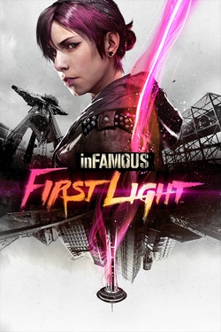 inFAMOUS: First Light