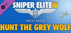 Sniper Elite III - Hunt the Grey Wolf DLC