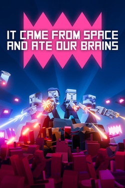 It came from space, and ate our brains