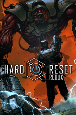Hard Reset Redux