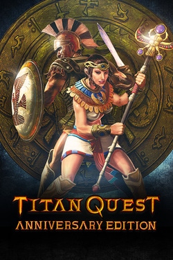 Titan Quest: Anniversary Edition