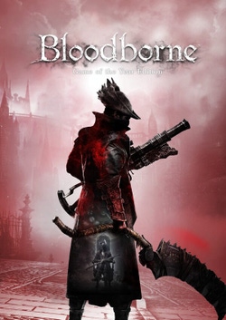 Bloodborne: Game of the Year Edition