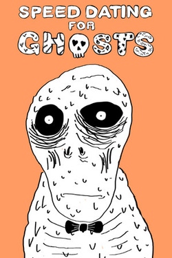 Speed Dating for Ghosts
