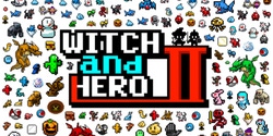 Witch & Hero 2