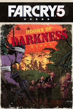 Far Cry 5: Hours of Darkness