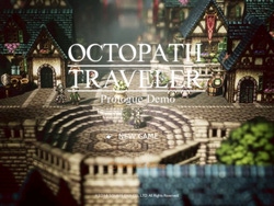 Octopath Traveler Prologue Demo