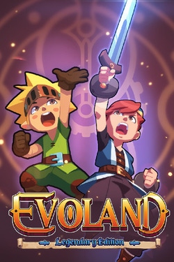 Evoland: Legendary Edition