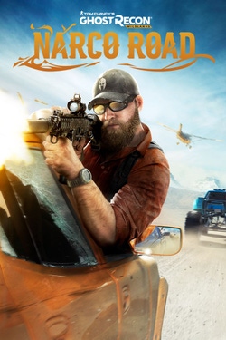 Tom Clancy's Ghost Recon Wildlands - Narco Road