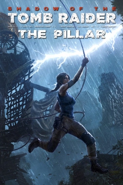 Shadow of the Tomb Raider: The Pillar