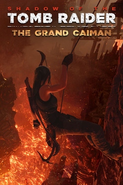 Shadow of the Tomb Raider: The Grand Caiman
