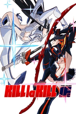 Kill la Kill The Game: IF