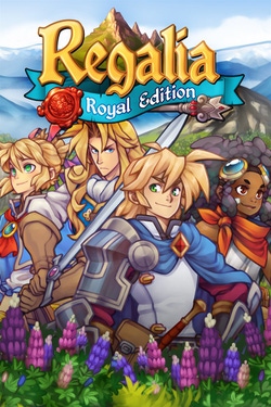 Regalia: Of Men and Monarchs - Royal Edition