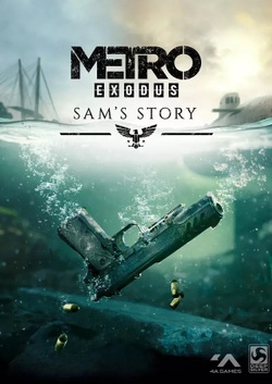 Metro Exodus: Sam's Story