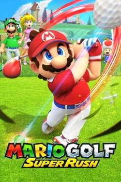 Mario Golf: Super Rush