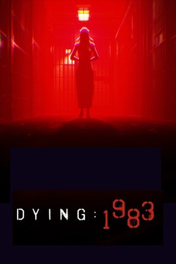 DYING: 1983