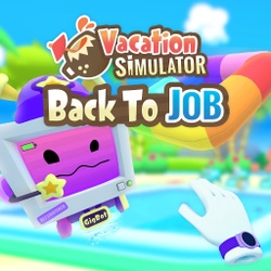 Vacation Simulator: Back to Job