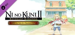 Ni no Kuni II: Revenant Kingdom - Tale of a Timeless Tome