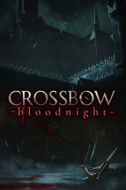 Crossbow: Bloodnight